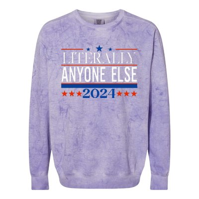 Classic Literally Anyone Else 2024 Trump Felon President Colorblast Crewneck Sweatshirt