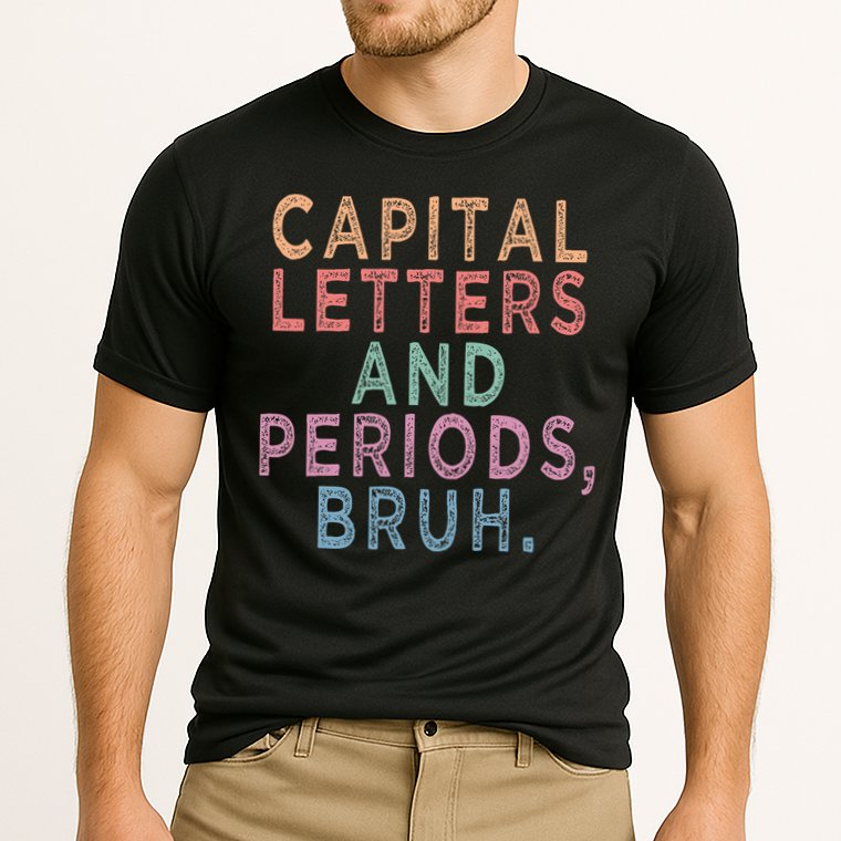 Capital Letters And Periods Bruh Performance Shirt