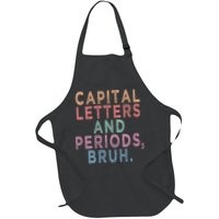 Capital Letters And Periods Bruh Apron