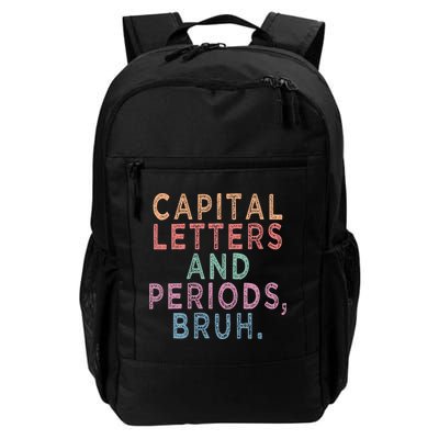 Capital Letters And Periods Bruh Backpack