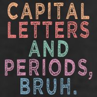 Capital Letters And Periods Bruh Golf Towel