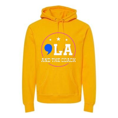 Comma La And The Coach Premium Hoodie