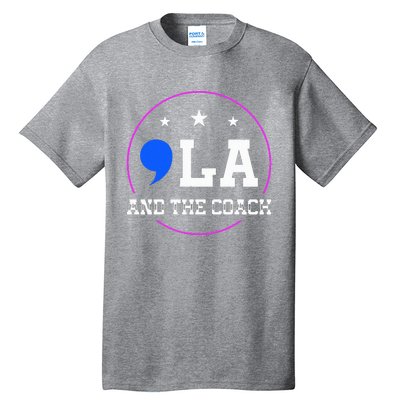 Comma La And The Coach Tall T-Shirt