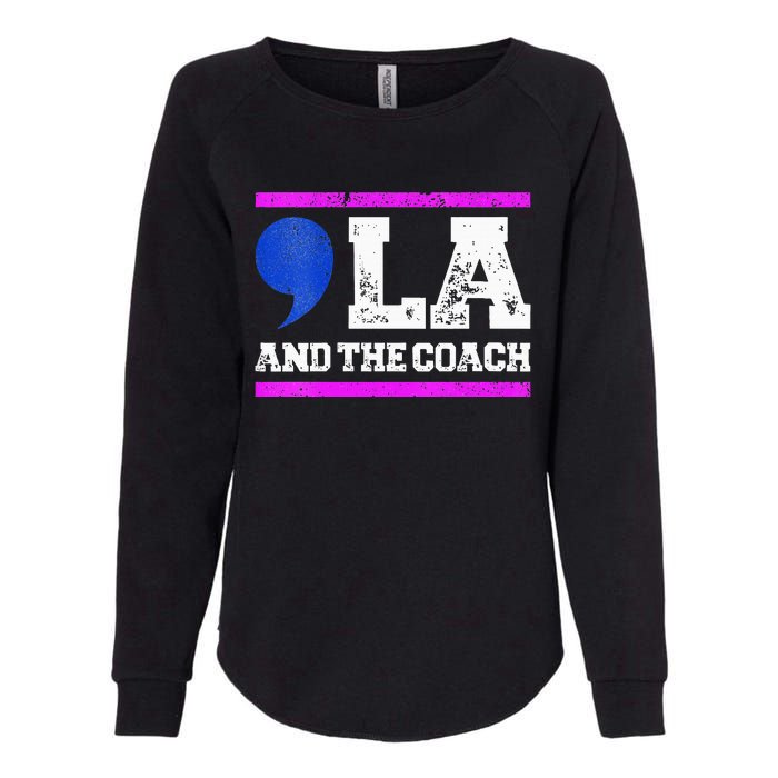 Comma La And The Coach Kamala Harris & Tim Walz Womens California Wash Sweatshirt