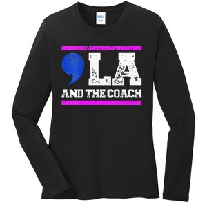 Comma La And The Coach Kamala Harris & Tim Walz Ladies Long Sleeve Shirt