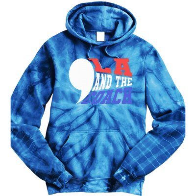 Comma La And The Coach Kamala Harris & Tim Walz Tie Dye Hoodie