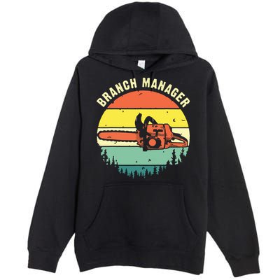 Cool Lumberjack Art Arborist Logger Branch Manager Premium Pullover Hoodie