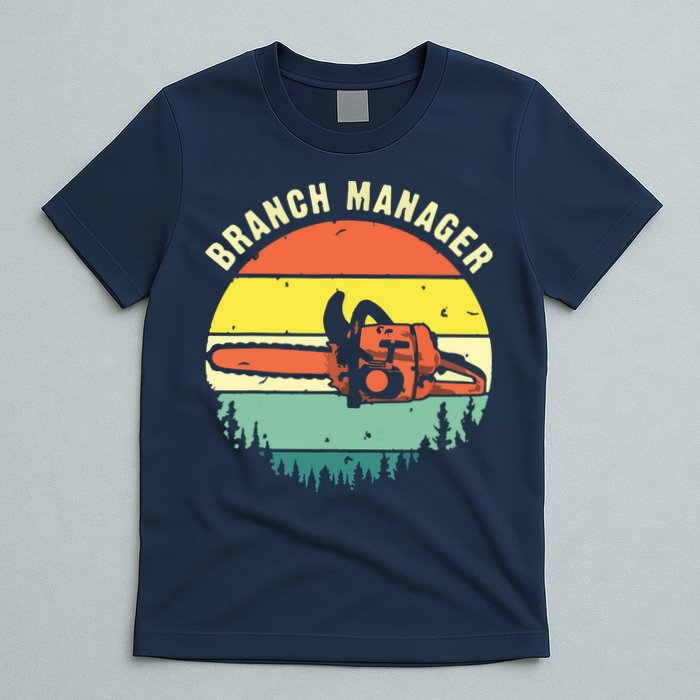 Cool Lumberjack Art Arborist Logger Branch Manager T-Shirt