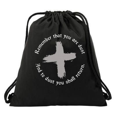 Catholic Lent Ash Wednesday Remember That You Are Dust Lent Drawstring Bag