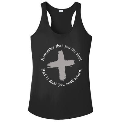 Catholic Lent Ash Wednesday Remember That You Are Dust Lent Ladies PosiCharge Competitor Racerback Tank