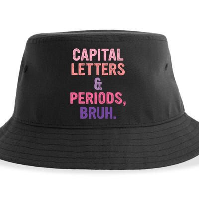 Capital Letters And Periods Bruh Bruh Teacher Sustainable Bucket Hat