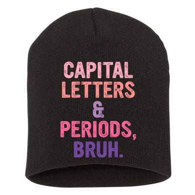 Capital Letters And Periods Bruh Bruh Teacher Short Acrylic Beanie