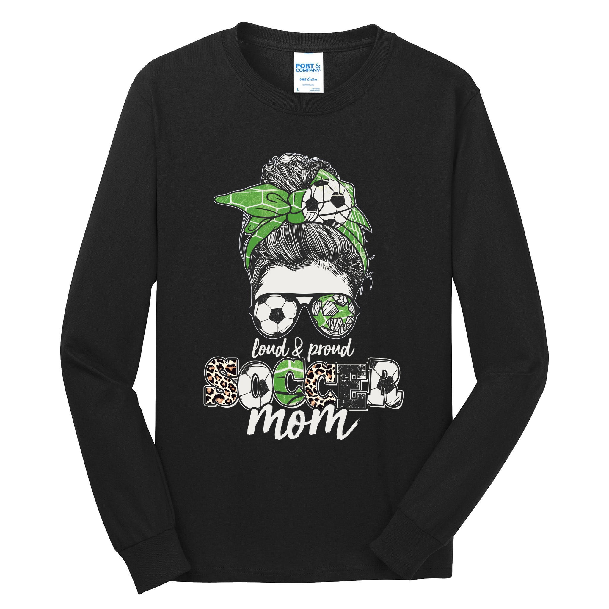 Cute Loud And Proud Soccer Mom Tall Long Sleeve T-Shirt