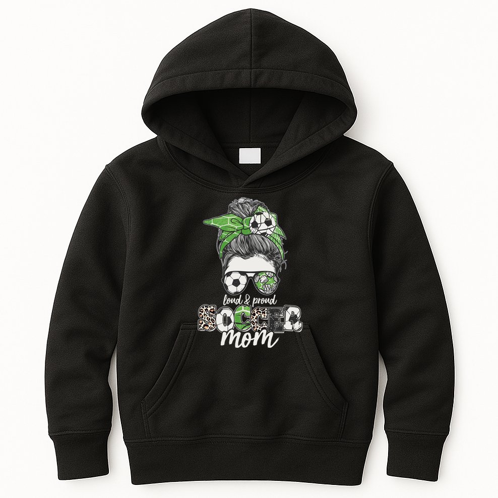 Cute Loud And Proud Soccer Mom Kids Hoodie
