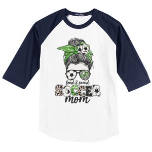 Cute Loud And Proud Soccer Mom Baseball Sleeve Shirt