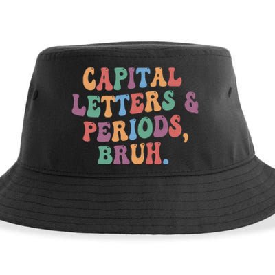 Capital Letters and Periods Bruh Bruh Teacher Sustainable Bucket Hat