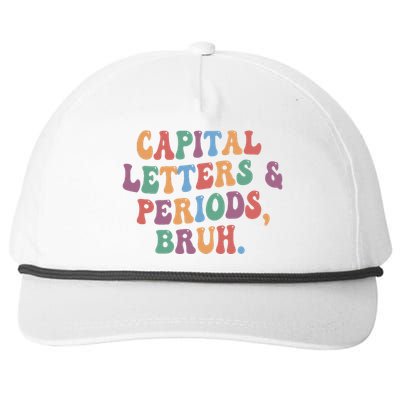 Capital Letters and Periods Bruh Bruh Teacher Snapback Five-Panel Rope Hat