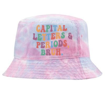 Capital Letters and Periods Bruh Bruh Teacher Tie-Dyed Bucket Hat