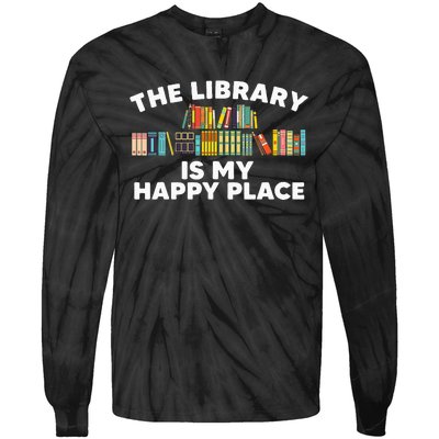 Cool Library Art For Wo Bookworm Librarian Book Lover Tie-Dye Long Sleeve Shirt