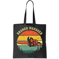 Cool Lumberjack Art Women Arborist Logger Branch Manager Tote Bag