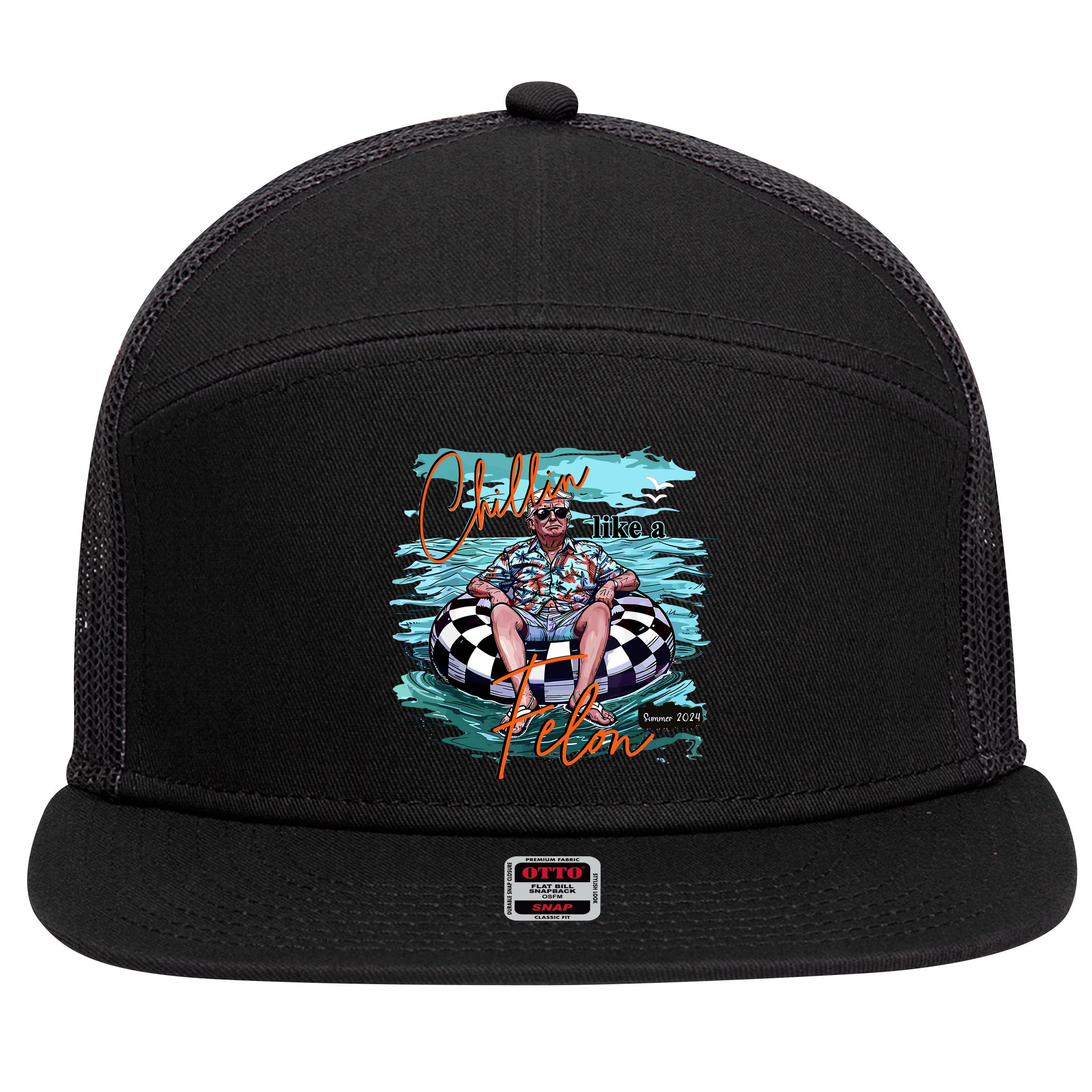 Chillin Like A Felon Trump For President 2024 Retro Summer 7 Panel Mesh Trucker Snapback Hat