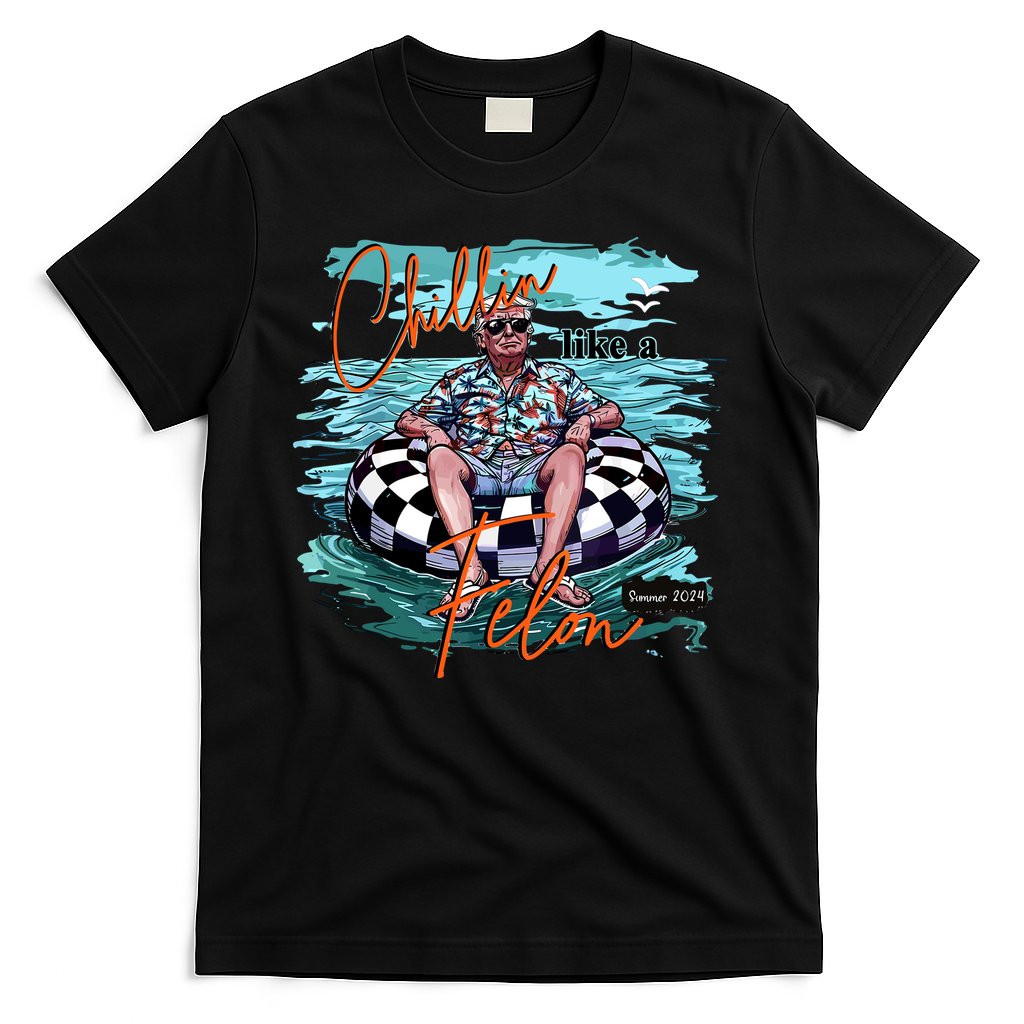 Chillin Like A Felon Trump For President 2024 Retro Summer T-Shirt