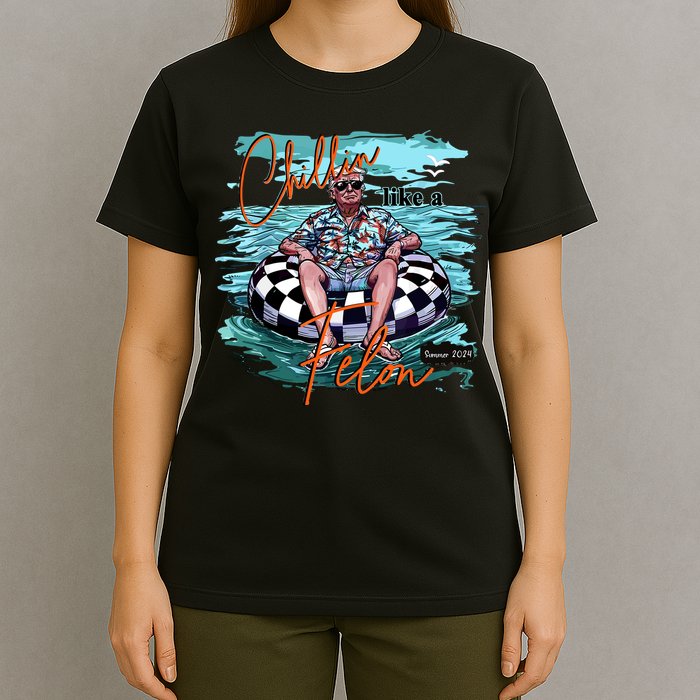 Chillin Like A Felon Trump For President 2024 Retro Summer T-Shirt