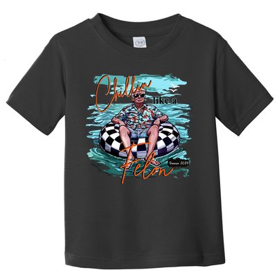 Chillin Like A Felon Trump For President 2024 Retro Summer Toddler T-Shirt