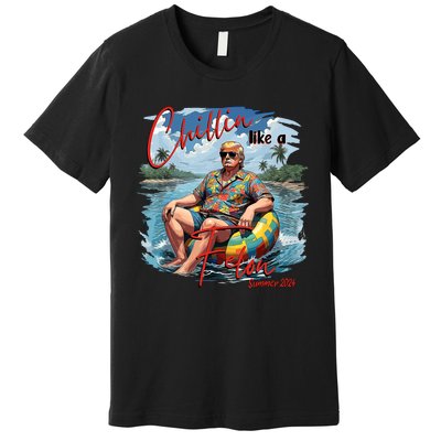 Chillin Like A Felon Trump For President 2024 Retro Summer Premium T-Shirt