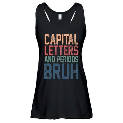 Capital Letters And Periods Bruh funny teacher Ladies Essential Flowy Tank