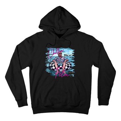 Chillin Like A Felon Summer Funny 2024 Hoodie