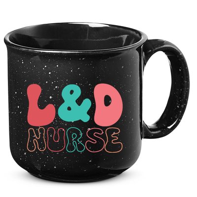 Cute Labor And Delivery Nurse LD Nurse Appreciation Gift 15oz Campfire Ceramic Mug