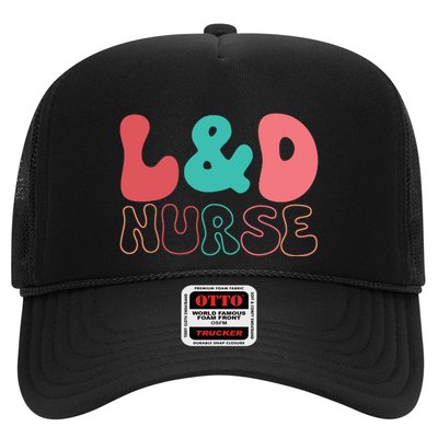 Cute Labor And Delivery Nurse LD Nurse Appreciation Gift Trucker Hat
