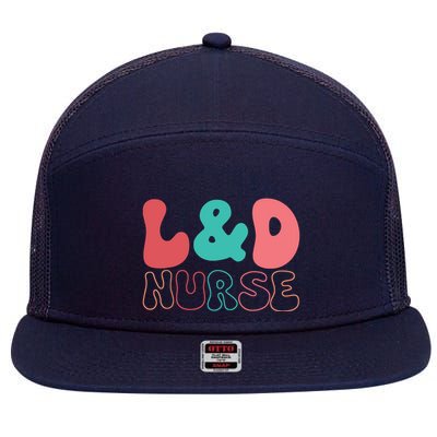 Cute Labor And Delivery Nurse LD Nurse Appreciation Gift 7 Panel Mesh Trucker Snapback Hat