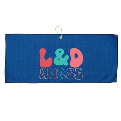 Cute Labor And Delivery Nurse LD Nurse Appreciation Gift Large Microfiber Waffle Golf Towel