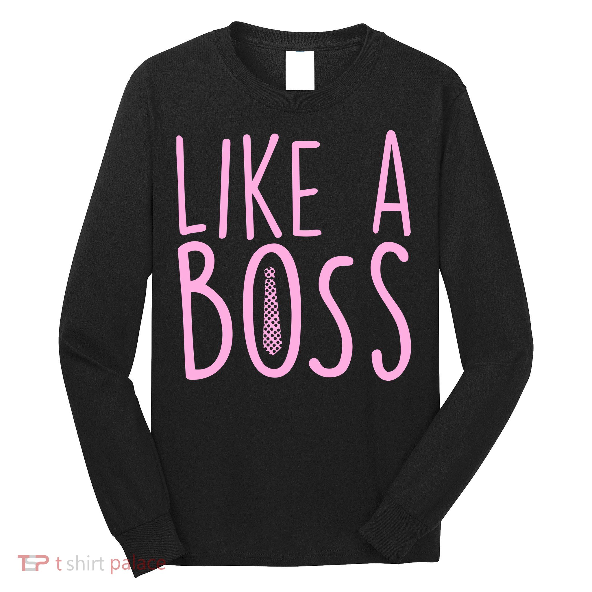 Cute Like A Boss Long Sleeve Shirt