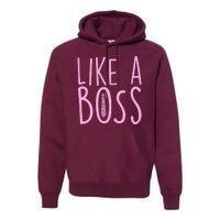 Cute Like A Boss Premium Hoodie