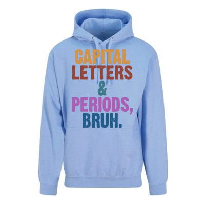 Capital Letters And Periods Bruh Funny School Unisex Surf Hoodie