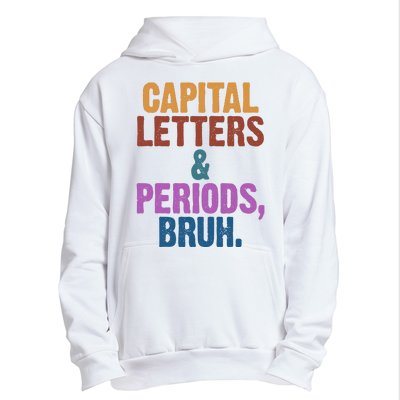 Capital Letters And Periods Bruh Funny School Urban Pullover Hoodie