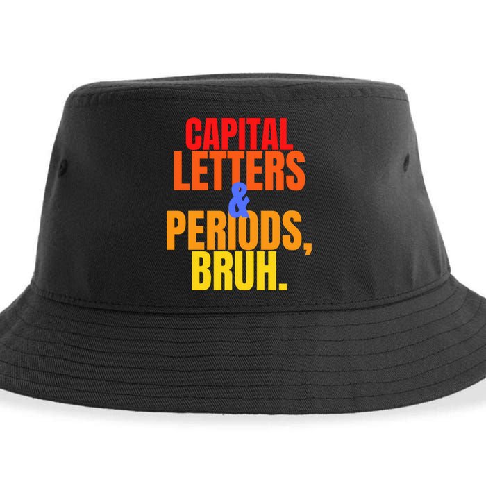 Capital Letters And Periods Bruh Sustainable Bucket Hat