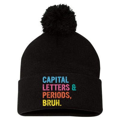 Capital Letters And Periods Bruh Ela Teacher Funny Pom Pom 12in Knit Beanie