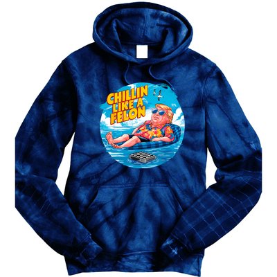 Chillin Like A Felon Donald Trump Summer Vacation Hawaii Beach Funny Tie Dye Hoodie