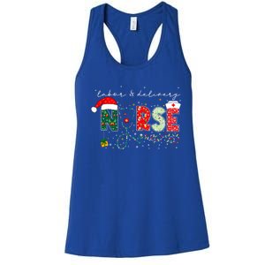 Christmas Labor And Delivery Nurse Funny Gift For Nursing Student Great Gift Women's Racerback Tank