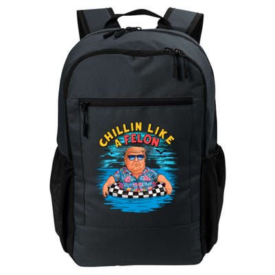 Chillin Like A Felon Donald Trump Summer Vacation Hawaii Beach Funny Daily Commute Backpack