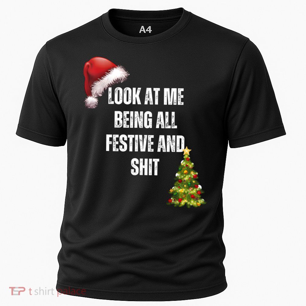 Christmas Look At Me Being All Festive And Shit Cooling Performance Crew T-Shirt
