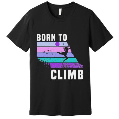 Climb Like A Girl Retro Sunset Rocks Born To Climb Premium T-Shirt
