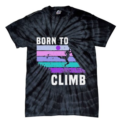 Climb Like A Girl Retro Sunset Rocks Born To Climb Tie-Dye T-Shirt