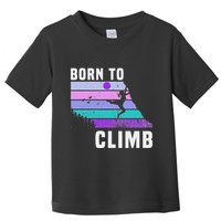 Climb Like A Girl Retro Sunset Rocks Born To Climb Toddler T-Shirt