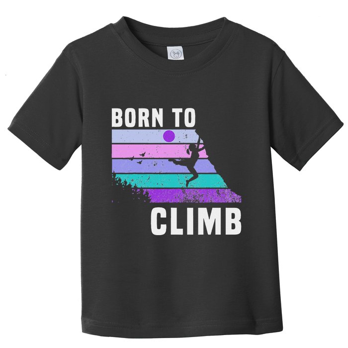Climb Like A Girl Retro Sunset Rocks Born To Climb Toddler T-Shirt