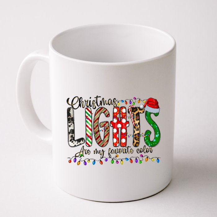 Christmas Lights Are My Favorite Color Coffee Mug